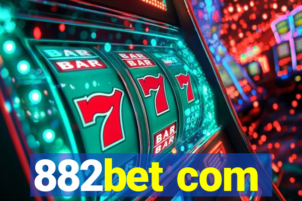 882bet com